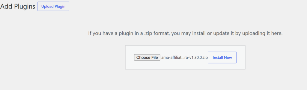 The WordPress Upload Plugin screen with the Ama Affiliate Pro zip file selected and the Install Now button ready