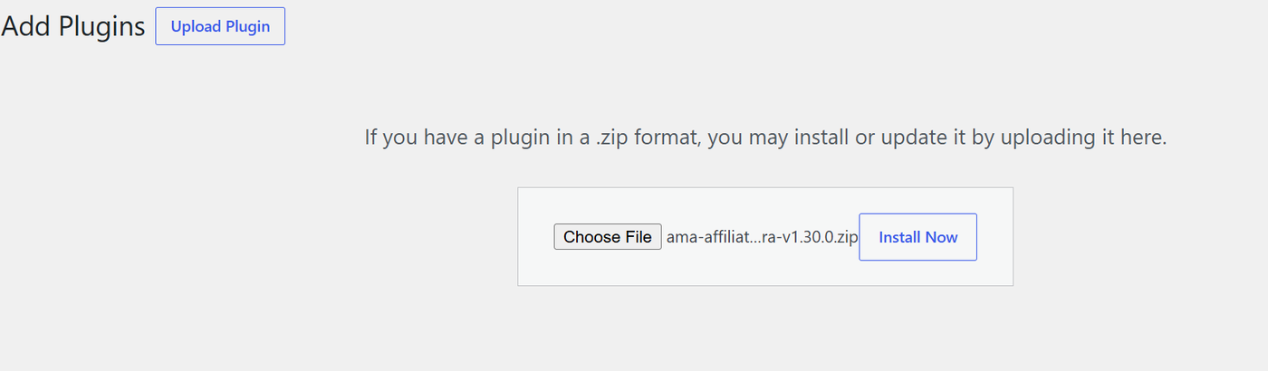 The WordPress Add Plugins screen with the Upload Plugin panel open, the ama-affiliate-ultra zip file chosen, and the Install Now button