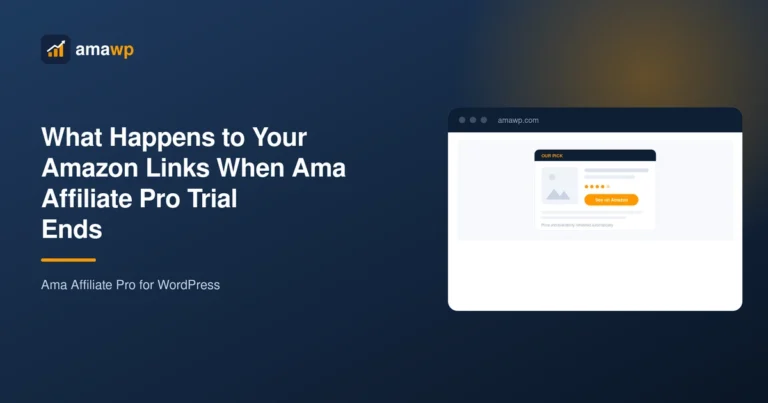 What Happens to Your Amazon Links When Ama Affiliate Pro Trial Ends — Ama Affiliate Pro (Ama Affiliate Pro trial ends what happens)